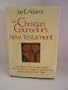 The Christian Counselor's New Testament: A New Translation in Everyday English With Notations, Marginal References, and Supplemental Helps