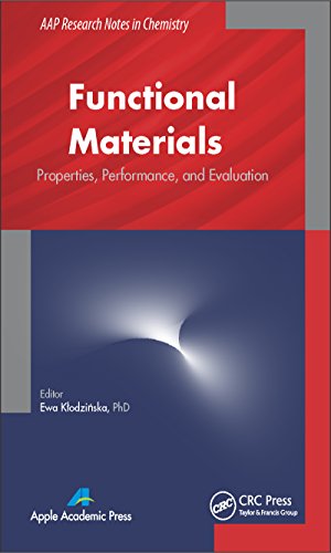 Functional Materials: Properties, Performance and Evaluation (AAP Research Notes on Chemistry)