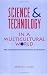 Science and Technology in a Multicultural World