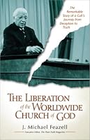 Liberation of the Worldwide Church of God, The