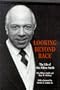 Looking Beyond Race: The Life of Otis Milton Smith (Great Lakes Books)