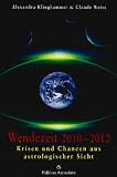 Zoom Produkt-Bild: Wendezeit 2010 - 2012: Krisen und Chancen aus astrologischer Sicht