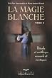La Magie blanche, tome 3 : Rituels et sortil�ges sensuels et �rotiques