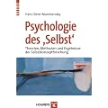 Psychologie des Selbst. Theorien, Methoden und Ergebnisse des Selbstkonzeptforschung