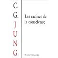 Les Racines de la conscience. Etudes de l'arch�type