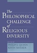 The Philosophical Challenge of Religious Diversity