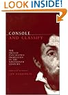 Console and Classify: The French Psychiatric Profession in the Nineteenth Century