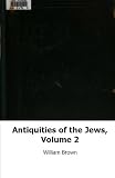 Antiquities of the Jews, Volume 2