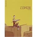 Lupus, Tome 1 :