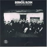 Gr�ss Gott,Mein Bayernland - Bierm�sl Blosn
