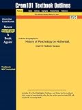 Outlines & Highlights for History of Psychology by Hothersall, ISBN: 0072849657