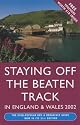 Staying Off the Beaten Track in England and Wales 2002
