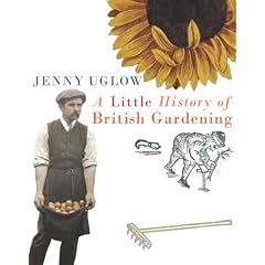 A Little History of British Gardening
