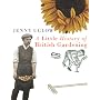 A Little History of British Gardening
