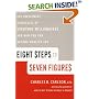 Eight Steps to Seven Figures: The Investment Strategies of Everyday Millionaires and How You Can Become Wealthy Too