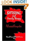 Battering and Family Therapy: A Feminist Perspective