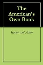 The American's Own Book