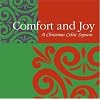 Comfort & Joy: A Christmas Celtic Sojourn