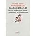 Das Projektbuch, Bd.2, �ber die Projektwoche hinaus, Projektlernen im Fachunterricht