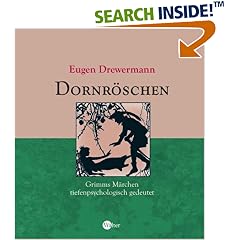 Dornröschen. Grimms Märchen tiefenpsychologisch gedeutet (Gebundene Ausgabe)