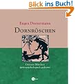 Dornr�schen: Grimms M�rchen tiefenpsychologisch gedeutet