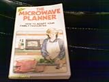 The microwave planner : how to adapt your family favourites