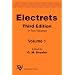 Electrets [3rd Edition] (in Two Volumes): Volume 1