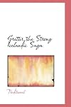 Grettir the Strong Icelandic Saga