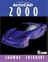 Tutorial Guide to AutoCAD 2000, A