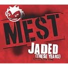 Jaded