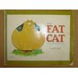 The Fat Cat by  Jack Kent and Jack Kent