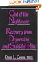 Out of the Nightmare: Recovery from Depression and Suicidal Pain