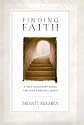 Finding Faith: A Self-discovery Guide for Your Spiritual Quest
