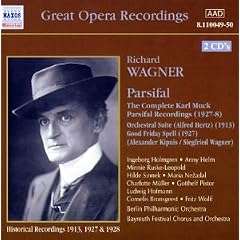 Wagner: Parsifal: The Complete Karl Muck Parsifal Recordings (1927 - 1928) / Orchestral Suite (Alfred Hertz) (1913)