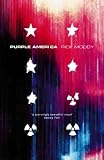 Purple America: A Novel