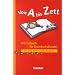 Von A bis Zett - Allgemeine Ausgabe: W�rterbuch mit Bild-Wort-Lexikon Englisch: Kartoniert: Mit Bild-Wort-Lexikon Englisch. Mit ABC-Register und farbig markierten Wortarten