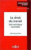 Revue Editions Dalloz - Sirey  / Le droit du travail: Une technique réversible