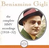 Review Romophone  / Beniamino Gigli - The Complete HMV Recordings (1933-1935) [BOX SET]