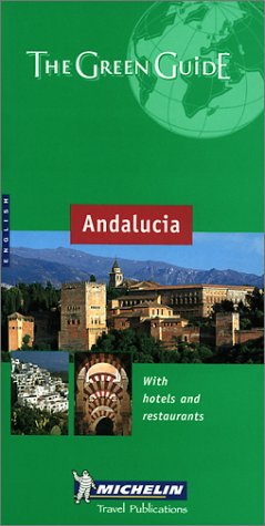 City Travel Guides Discounted  Books : Michelin Green Guide: Andalucia (Michelin Green Guides)