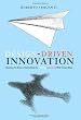 Design-Driven Innovation: Changing the Rules of Competition by Radically Innovating What Things Mean