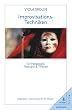 Improvisationstechniken f�r P�dagogik, Therapie und Theater