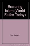 Exploring Islam