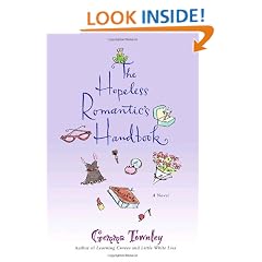 The Hopeless Romantic's Handbook: A Novel