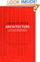 Refabricating Architecture: How Manufacturing Methodologies are Poised to Transform Building Construction