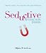 Seductive Interaction Design