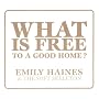 What Is Free to a Good Home?