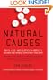 Natural Causes: Death, Lies and Politics in America's Vitamin and Herbal Supplement Industry
