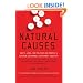 Natural Causes: Death, Lies and Politics in America's Vitamin and Herbal Supplement Industry