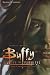 Buffy contre les vampires, Tome 4 : Autre temps, autre tueuse