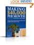 Making $40,000 Per Month in Extra Income